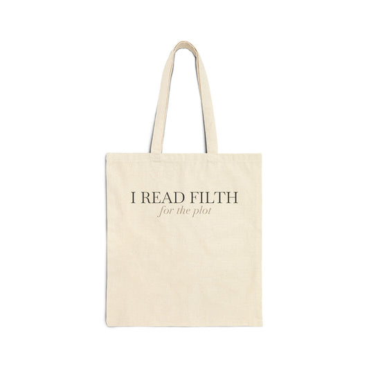 "I READ FILTH for the plot" Tote