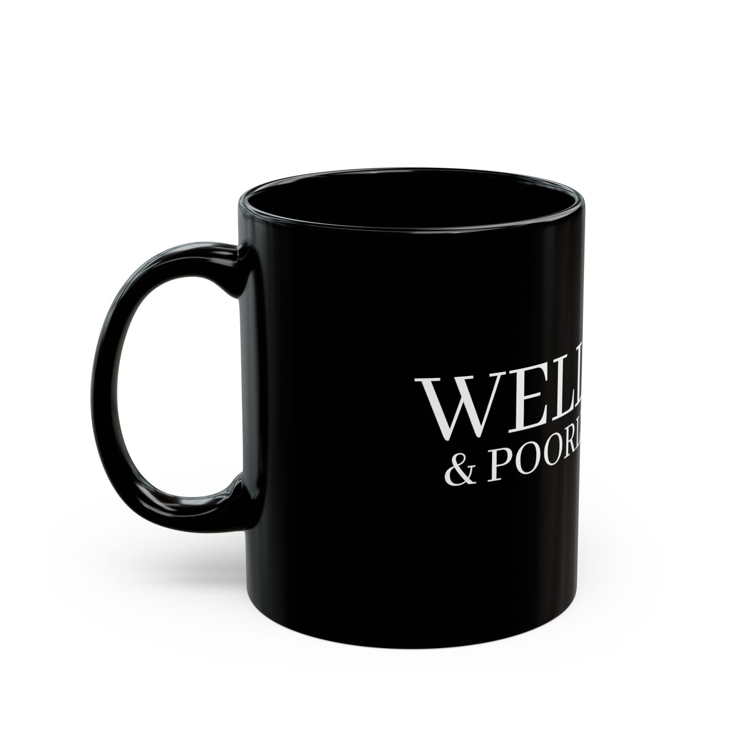 "Well Read & Poorly Behaved" Black Mug (11oz & 15oz)