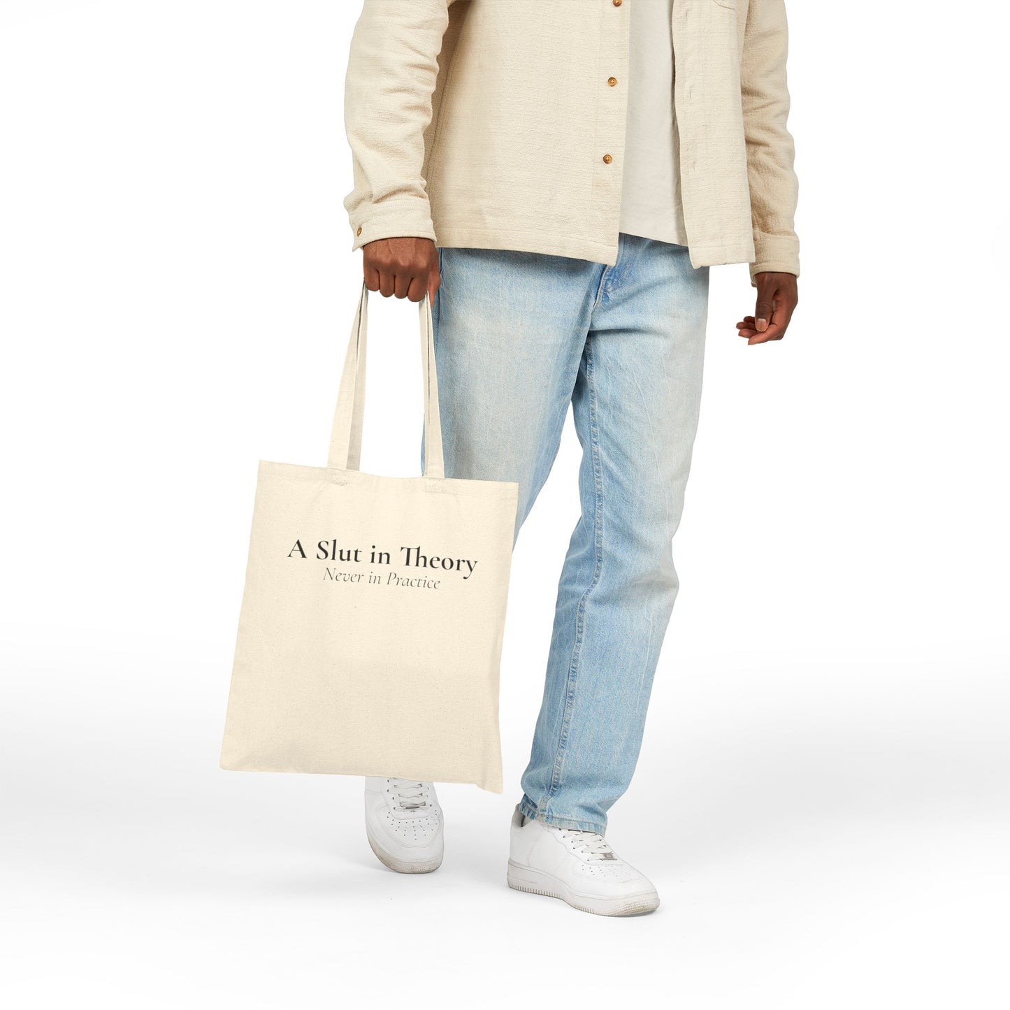 "A Slut in Theory, Never in Practice" Tote